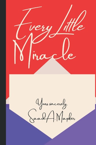 Every Little Miracle Letters to Dead Stars