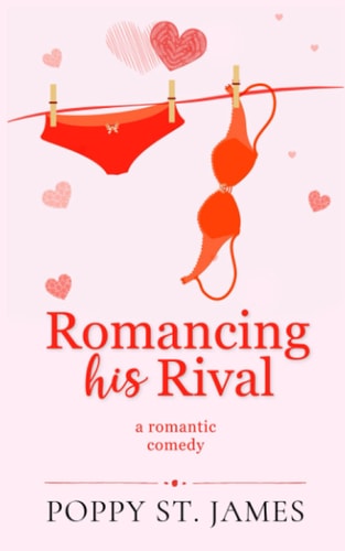 Romancing His Rival