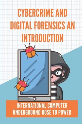 Cybercrime And Digital Forensics An Introduction International Computer Underground Rose To Power: Contingency Planning Cyber Security