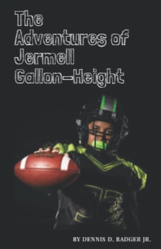 The Adventures of Jermell Gallon-Height