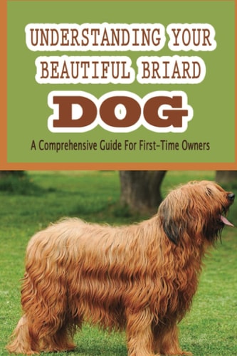 Understanding Your Beautiful Briard Dog A Comprehensive Guide For First-Time Owners: Briard Grooming Tools