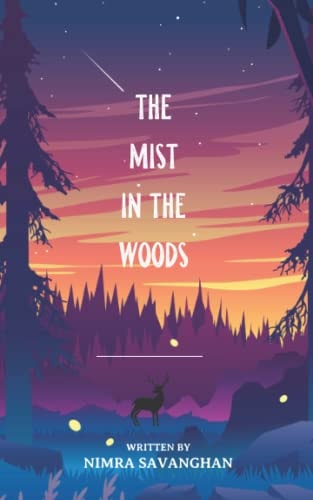 The Mist In The Woods (A Horror Story Set in the Hills of Sri Lanka)