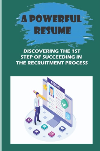A Powerful Resume Discovering The 1st Step Of Succeeding In The Recruitment Process: Explaining Unemployment Gaps Skilfully