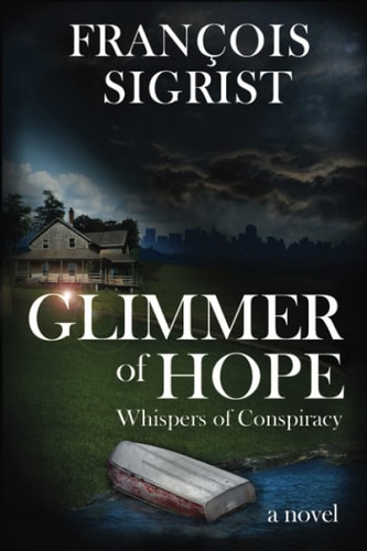 Glimmer of Hope Whispers of Conspiracy