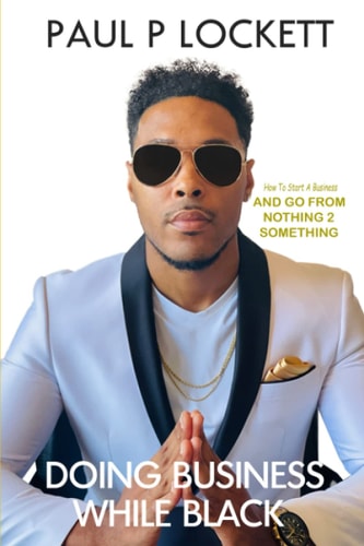 Doing Business While Black