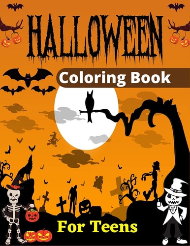 HALLOWEEN Coloring Book For Teens 30+ Fun Design Adults Halloween Coloring Book (Awesome Gifts For Teenagers)