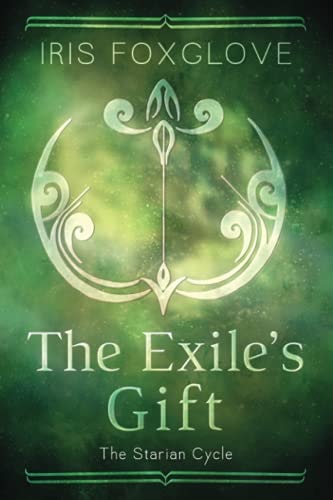The Exile's Gift Starian Cycle #4