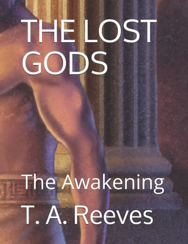 The Lost Gods The Awakening