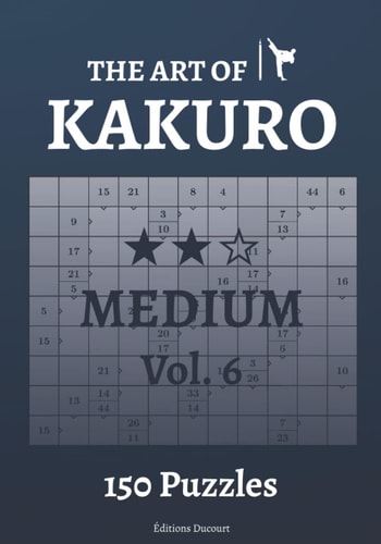 The Art of Kakuro Medium Vol.6