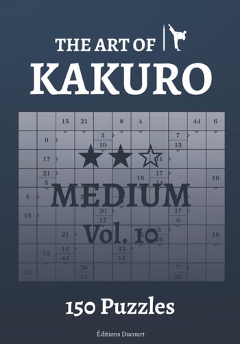 The Art of Kakuro Medium Vol.10
