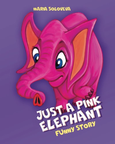 Just a Pink Elephant Funny Story