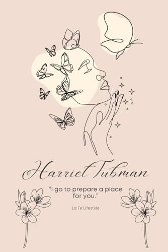 Harriet Tubman History & Telling