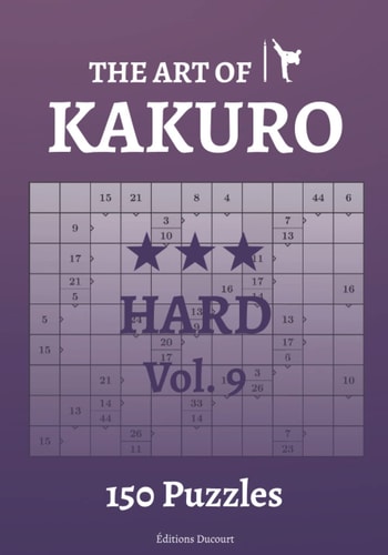 The Art of Kakuro Hard Vol.9