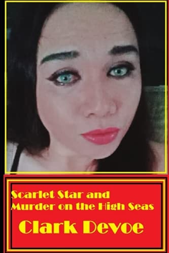 Scarlet Star and Murder on the High Seas