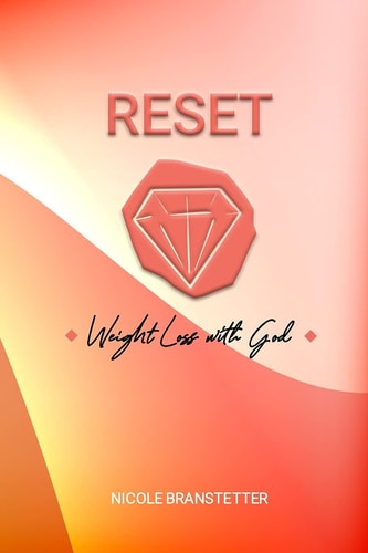 Reset Weight Loss with God
