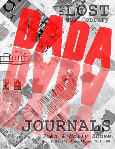 The Lost New Century Dada Journals Mug & Mali's Miscellany, Volume 68