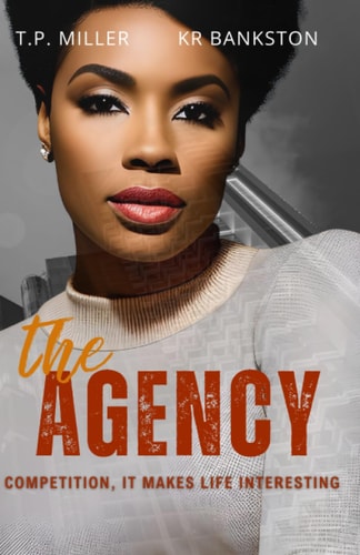 The Agency A Contemporary Romance Adventure