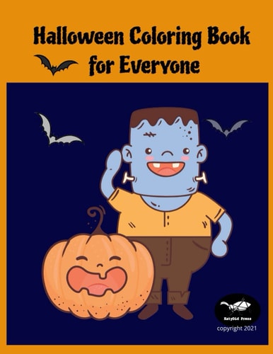 Halloween Coloring Book for Everyone Spooky Coloring Book for Everyone - Cute Coloring Book for Kids