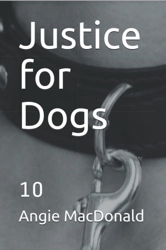 Justice for Dogs 10