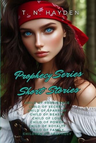 Prophecy Series Short Stories