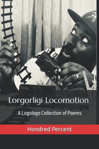 Lo̳go̳ligi Locomotion A Logologo Collection of Poems