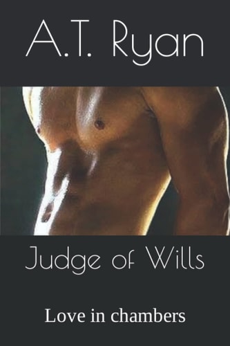Judge of Wills: Love in chambers