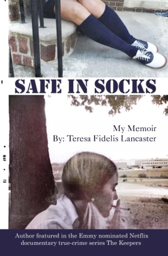 Safe In Socks My Memoir