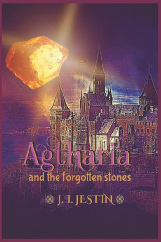 Agtharia and the Forgotten Stones