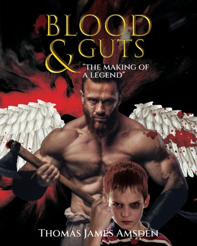 Blood and Guts The Making of a Legend