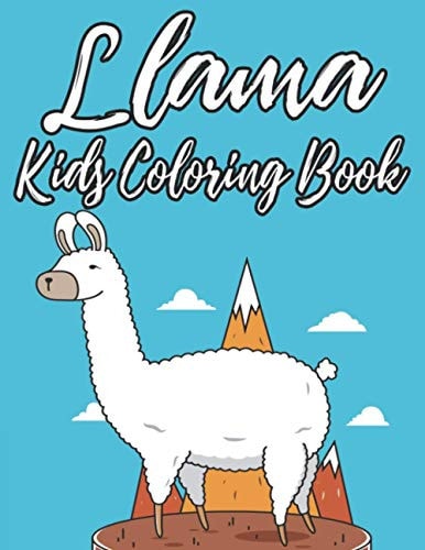 Llama Kids Coloring Book Designs Of Awesome Llamas To Trace And Color, Coloring Activity Sheets For Children