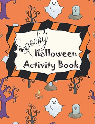 Spooky Halloween Activity Book Coloring Pages, Sudoku, Mazes, Word Searches, And More