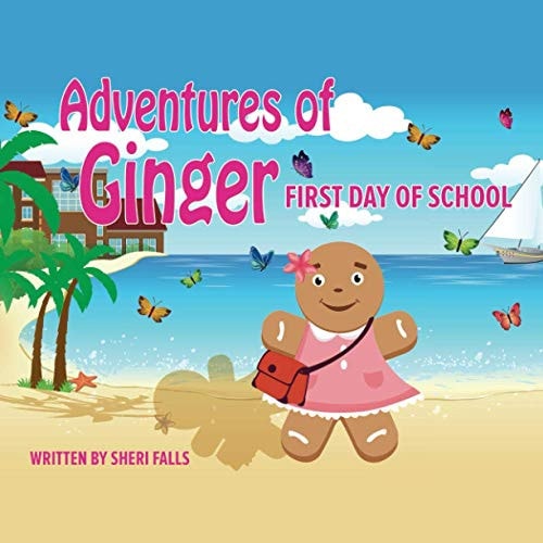 Adventures of Ginger First Day of School