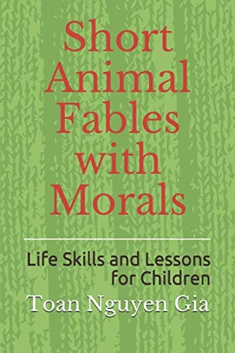 Short Animal Fables with Morals