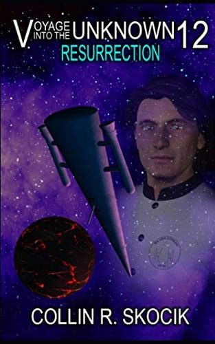 Voyage Into the Unknown 12 Resurrection