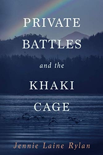 Private Battles and The Khaki Cage