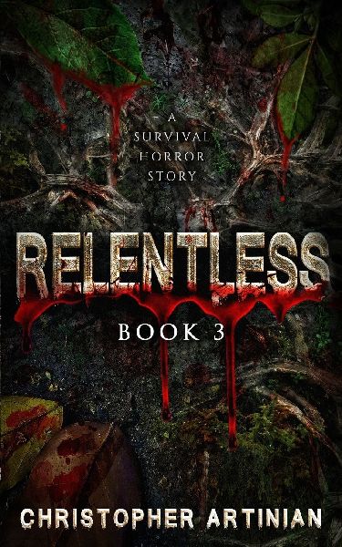 Relentless: Book 3