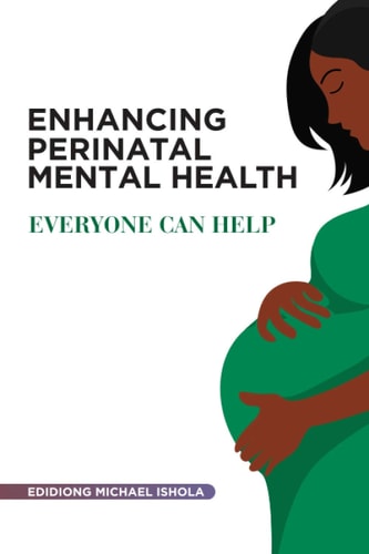 Enhancing Perinatal Mental Health Everyone Can Help