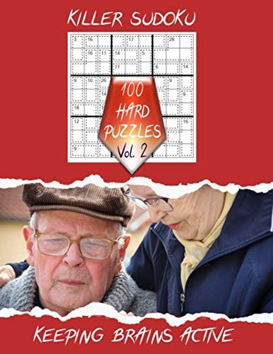 Killer Sudoku Keeping Brains Active Vol. 2 100 Hard Level Puzzles to Keep the Cogs Turning