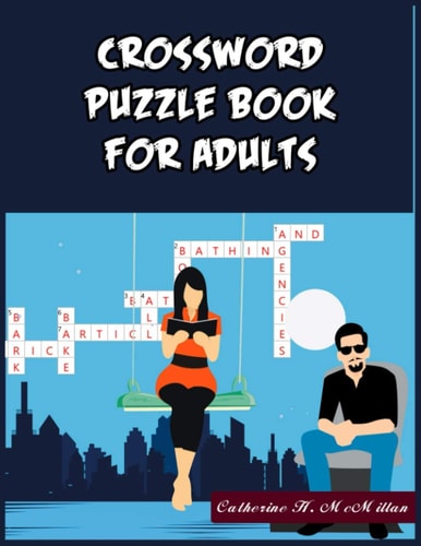 Crossword Puzzle Book for Adults 101 Crossword Puzzle Book for Adults