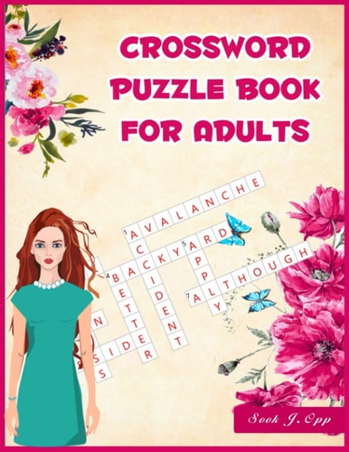 Crossword Puzzle Book for Adults 101 Challenging Crossword Puzzle Book for Adults