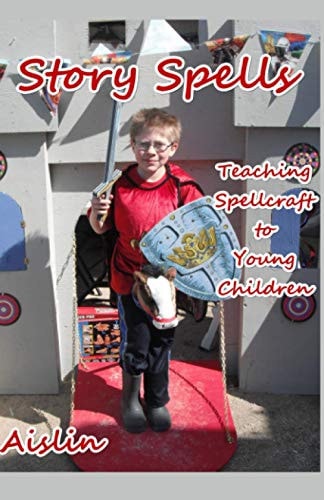 Story Spells Teaching Spellcraft to Young Children