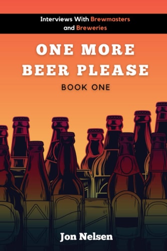 One More Beer, Please Q&A With American Breweries Vol. 1