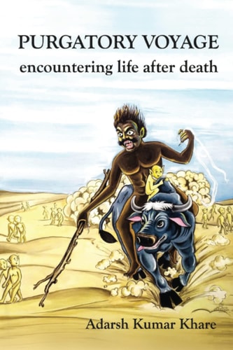 Purgatory Voyage Encountering Life After Death