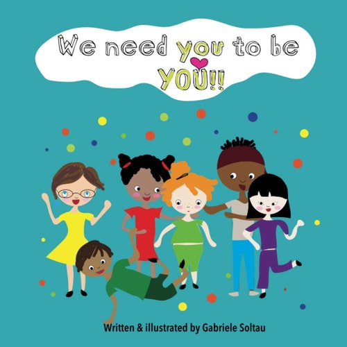 We Need You to be YOU!!