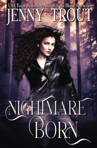 Nightmare Born