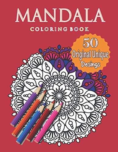 Mandala Coloring Book An Adult Coloring Book with Fun, Easy, and Relaxing Coloring Pages
