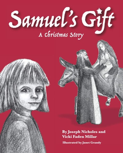Samuel's Gift A Christmas Story