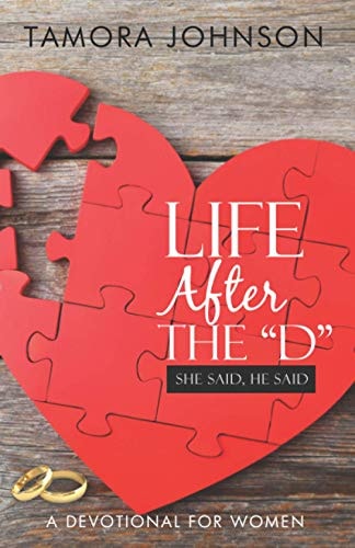 Life After the D She Said, He Said