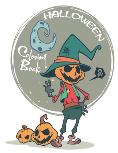 Halloween Coloring Book Kids Halloween Book, Ages 2-4, 4-8, With: Vampires Skeletons Mummies