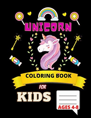 Unicorn Coloring Book for Kids Ages 4-8 Cute UNICORN Fun Kids Coloring Workbook